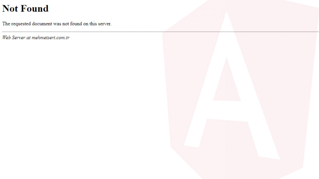 Angular projesi sunucudayken linke direkt erişimde "404 Not Found" sorunu