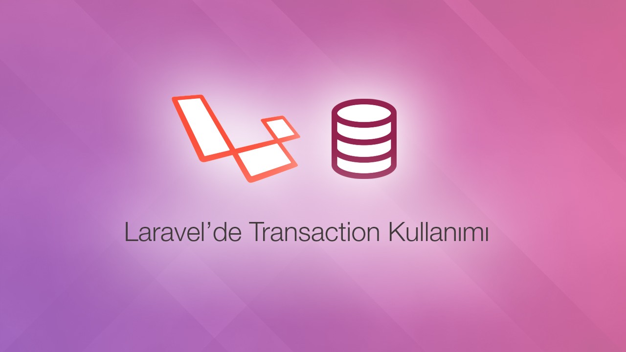 laravel-de-transaction-kullan-m-kodumunblogu